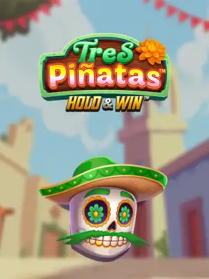Tres Pinatas Hold & Win